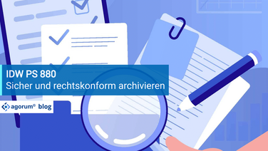 Illustration zeigt Dokumente mit Checkmarken, die sicher und rechtskonform nach IDW PS 880 in einem DMS archiviert werden.
