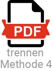 PDF-Symbol mit Text 'trennen Methode 4'. Software zum Dokumentenmanagement hilft beim Aufteilen von PDFs.